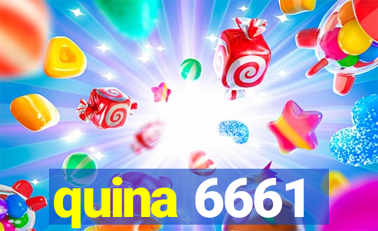 quina 6661